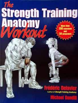 The Strength Training Anatomy Workout